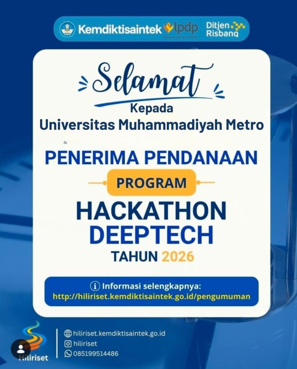 UM Metro Raih Hibah Program Hilirisasi Riset Strategis: Siap Ciptakan Solusi Inovatif Melalui Hackathon Deeptech 2026